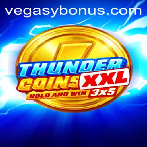 ThunderCoinsXxl: Embrace the Excitement of Vegasy Bonus in the Ultimate Gaming Adventure
